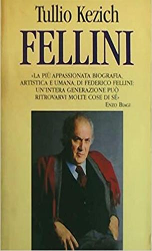 Fellini - Tullio Kezich - copertina