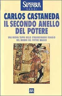 Il secondo anello del potere - Carlos Castaneda - copertina