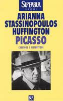 Picasso. Creatore e distruttore