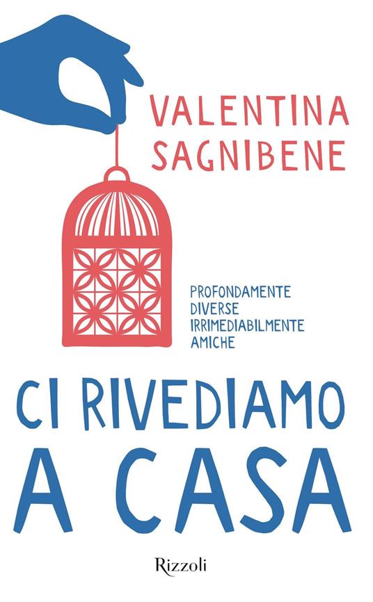 Ci rivediamo a casa - Valentina Sagnibene - copertina