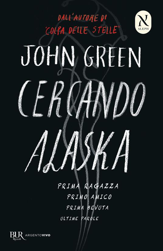 Cercando Alaska. Ediz. speciale - John Green - copertina