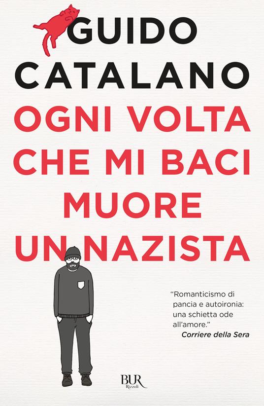 Ogni volta che mi baci muore un nazista - Guido Catalano - copertina