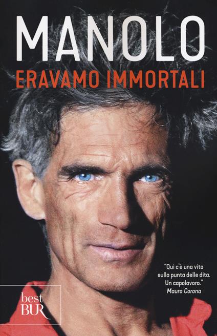 Eravamo immortali - Manolo - copertina