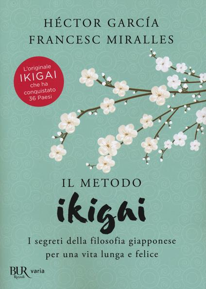 ikigai metodo giapponese - Libri e Riviste In vendita a Arezzo