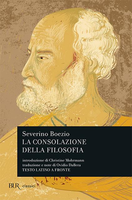 La consolazione della filosofia. Testo latino a fronte - Severino Boezio - copertina