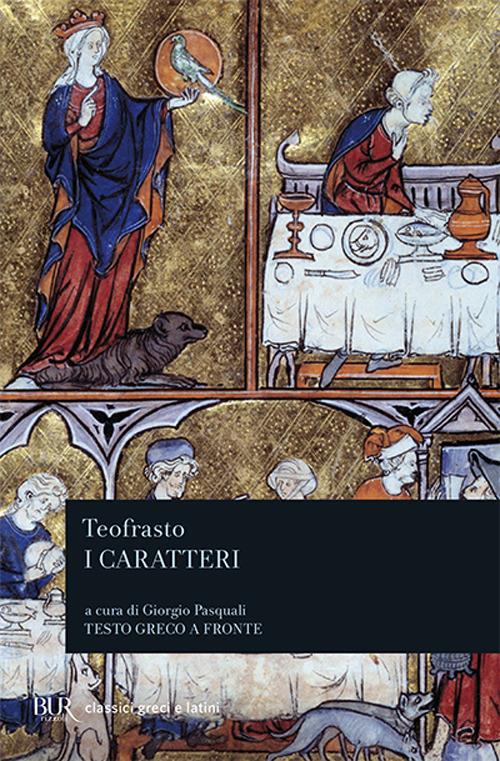 I caratteri. Ediz. bilingue - Teofrasto - copertina