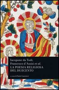 Iacopone da Todi e la poesia religiosa del Duecento