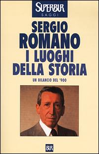 I luoghi della storia - Sergio Romano - copertina