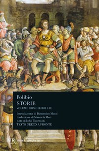 Storie. Testo greco a fronte. Vol. 1: Libri I-II - Polibio - Libro -  Rizzoli - BUR Classici greci e latini