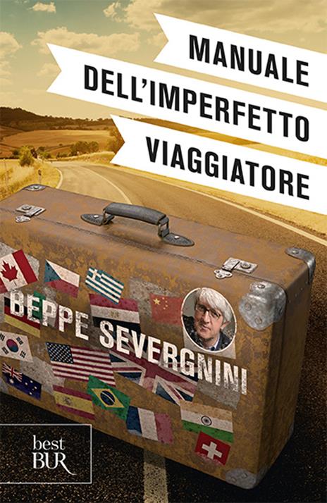 Manuale dell'imperfetto viaggiatore - Beppe Severgnini - 3