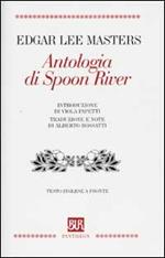 Antologia di Spoon River. Testo inglese a fronte