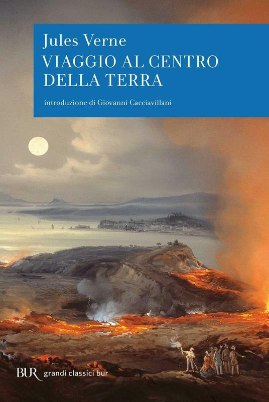 Viaggio al centro della terra - Jules Verne - Libro - Rizzoli - BUR  Superbur classici | IBS