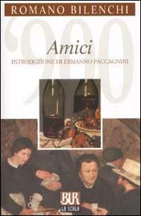 Amici - Romano Bilenchi - copertina