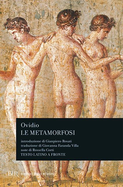 Le Metamorfosi di Ovidio - P. Nasone Ovidio - Libro - Garzanti - I libri  della spiga