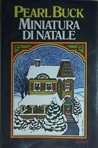 Miniatura di Natale - Pearl S. Buck - copertina