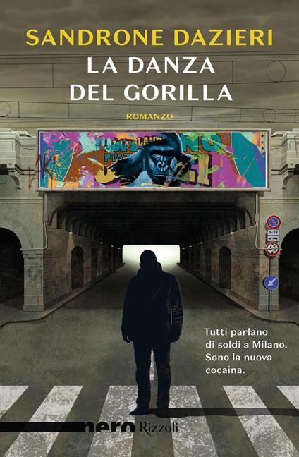 La danza del Gorilla - Sandrone Dazieri - copertina