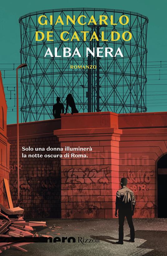 Alba nera - Giancarlo De Cataldo - copertina