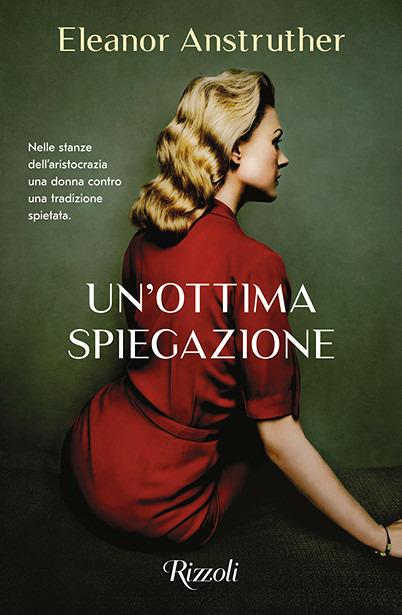 Un'ottima spiegazione - Eleanor Anstruther - copertina