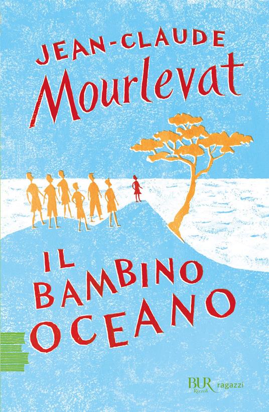 Il bambino oceano - Jean-Claude Mourlevat - copertina