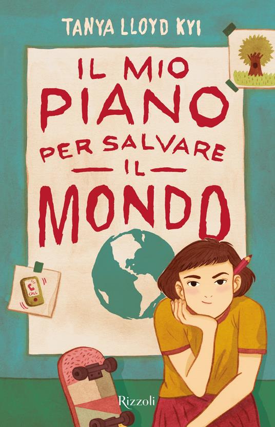 Il mio piano per salvare il mondo - Tanya Lloyd Kyi - copertina