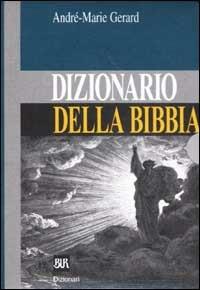 Dizionario della Bibbia - André-Marie Gerard - copertina