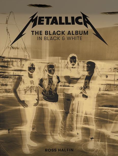 Metallica: The Black Album in Black & White - Metallica - copertina