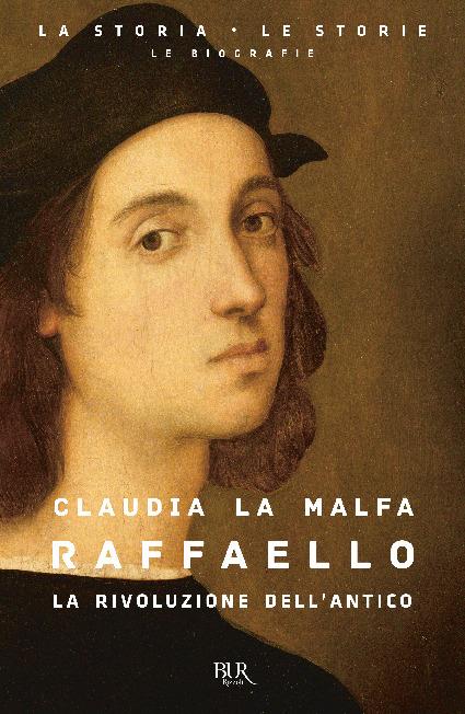 Raffaello. La rivoluzione dell'antico - Claudia La Malfa - copertina