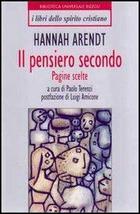 Il pensiero secondo - Hannah Arendt - copertina