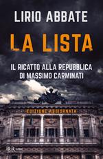 La lista. Il ricatto alla Repubblica di Massimo Carminati