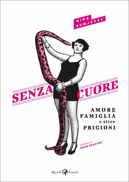 Senza cuore. Amore, famiglia e altre prigioni - Nina Bunjevac - copertina