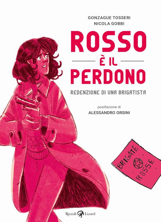 Rosso è il perdono - Arnaud Gonzague,Olivier Tosseri - copertina