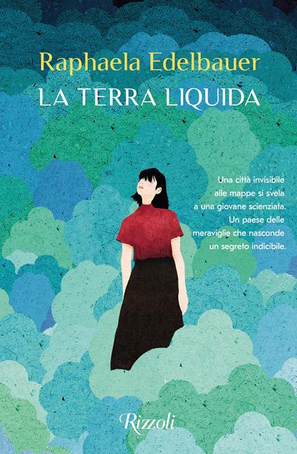 La terra liquida - Raphaela Edelbauer - copertina