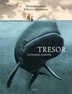 Image of Tresor. Un bestiario medievale. Ediz. a colori