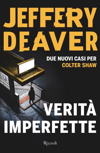 Verità imperfette - Jeffery Deaver - copertina