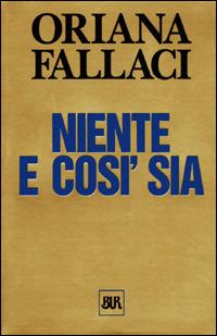Lettera a un bambino mai nato - Oriana Fallaci - Libro - Rizzoli - BUR  Opere di Oriana Fallaci | IBS