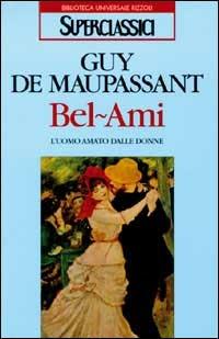 Bel-Ami - Guy de Maupassant - copertina