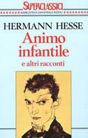 Animo infantile e altri racconti - Hermann Hesse - copertina