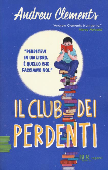 Il club dei perdenti - Andrew Clements - copertina