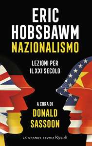 Libro Nazionalismo. Lezioni per il XXI secolo Eric J. Hobsbawm