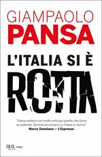 L'Italia si è rotta