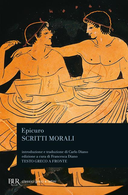 Scritti morali. Testo greco a fronte. Ediz. bilingue - Epicuro - copertina