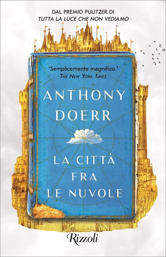 La città fra le nuvole - Anthony Doerr - Libro - Rizzoli - Scala stranieri  | IBS