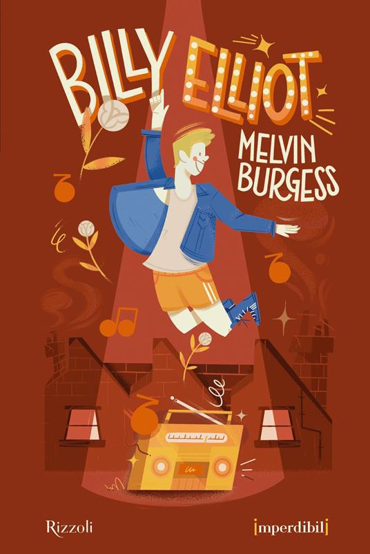 Billy Elliot. Ediz. speciale. Imperdibili - Melvin Burgess - copertina