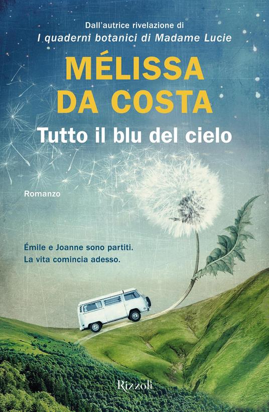Mélissa Da Costa - Rizzoli Libri