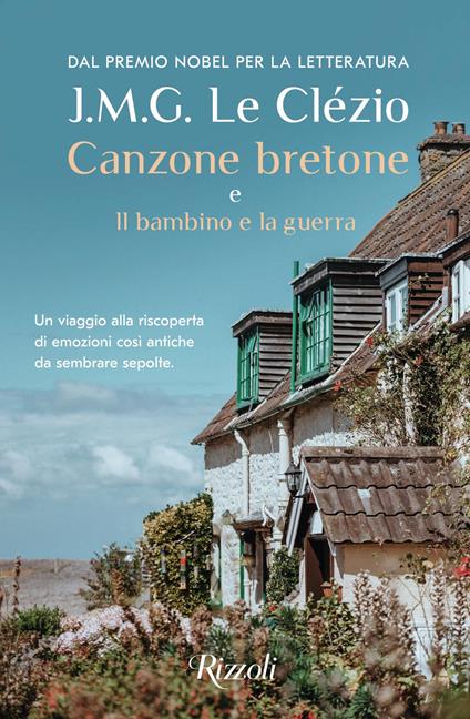 Canzone bretone e Il bambino e la guerra - Jean-Marie Gustave Le Clézio - copertina