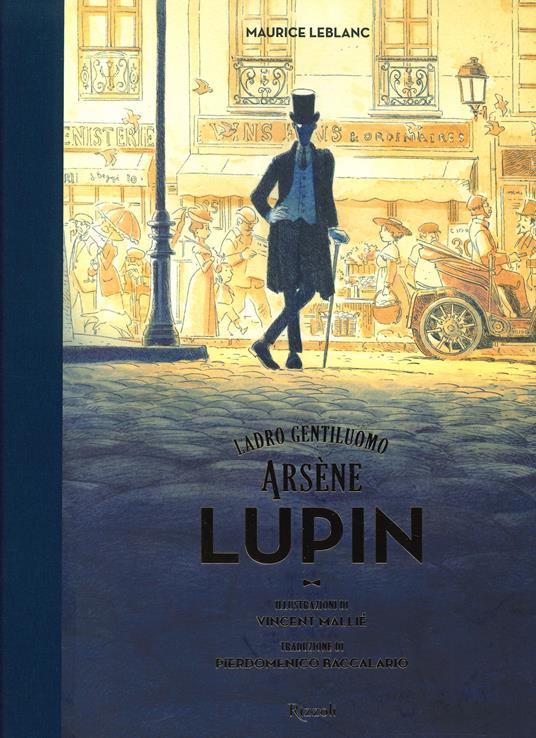 Arsenio Lupin. Ladro gentiluomo: tutto sulla nuova edizione