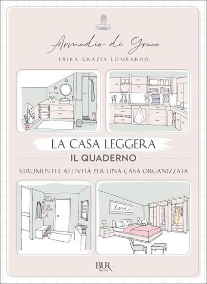 La casa leggera. Il quaderno - Erika Grazia Lombardo - copertina