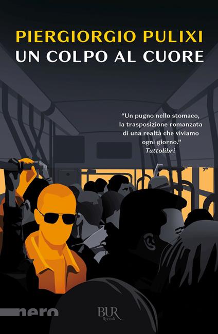 Un colpo al cuore - Piergiorgio Pulixi - copertina