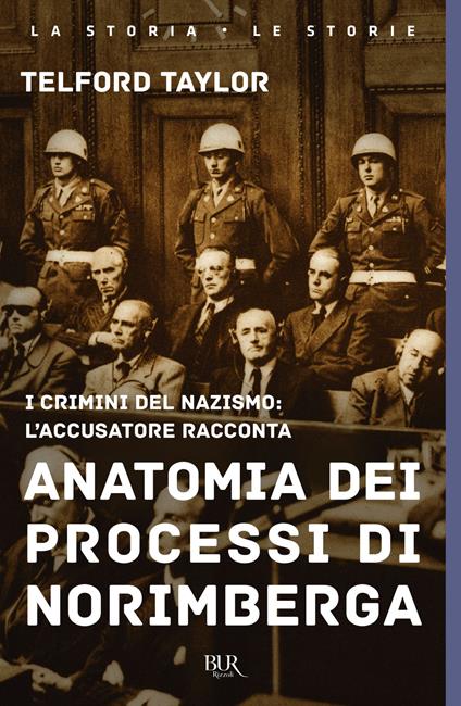 Anatomia dei processi di Norimberga - Telford Taylor - copertina