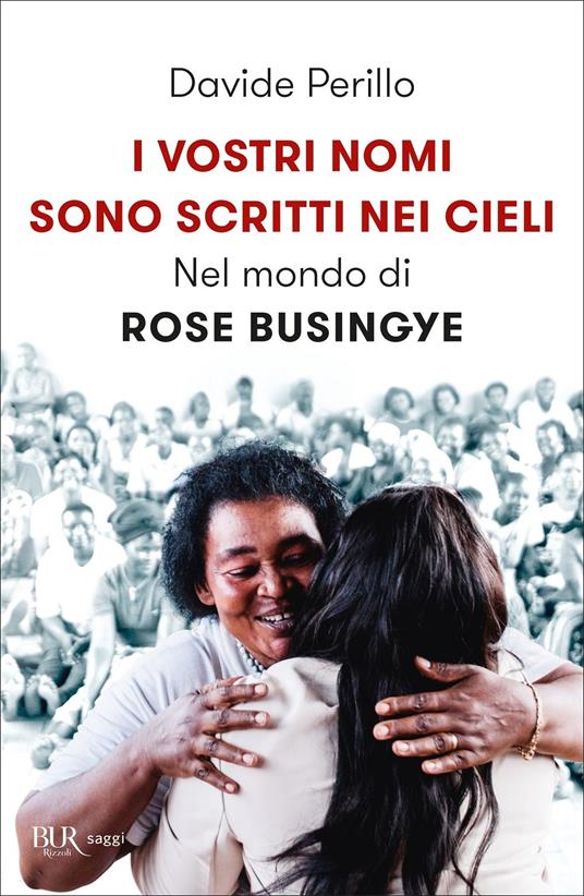 I vostri nomi sono scritti nei cieli. Nel mondo di Rose Busingye - Davide Perillo - copertina